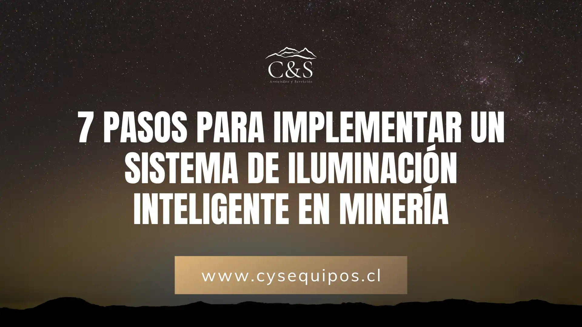 7 Pasos para Implementar un Sistema de Iluminación Inteligente en Minería